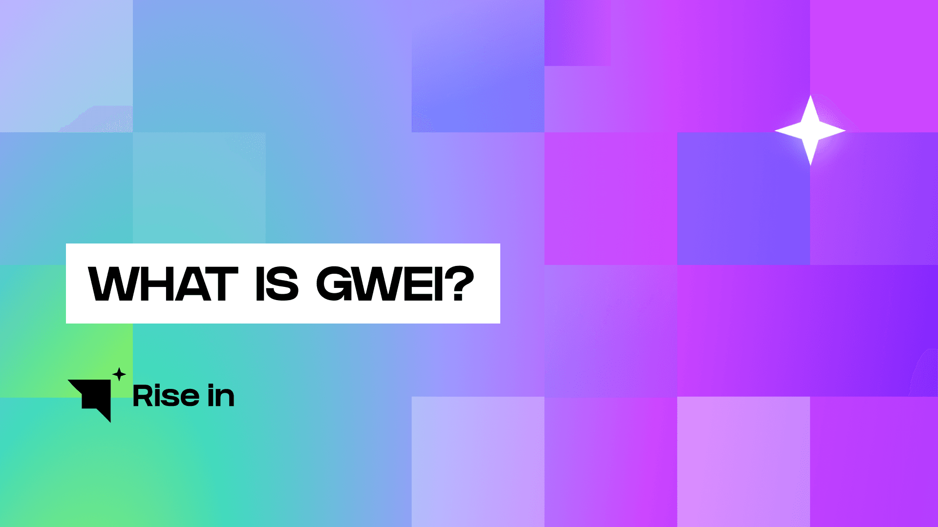 WHAT IS GWEI?